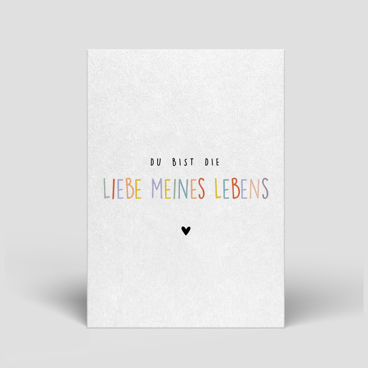 Valentinstags-Postkarte mit Spruch „Liebe meines Lebens“ und kleinem Herz